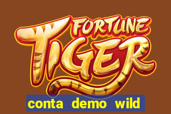 conta demo wild bounty showdown